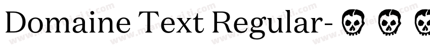 Domaine Text Regular字体转换